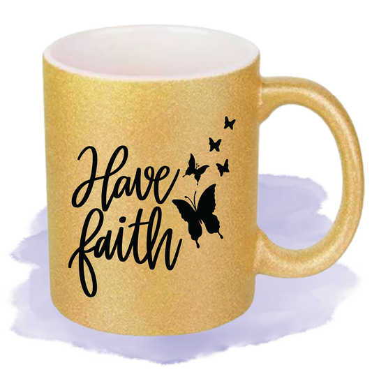 Have Faith Christian Coffee Mug